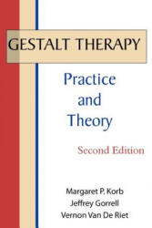Gestalt Therapy - Margaret, P. Korb (2002)