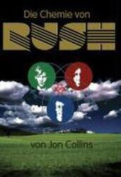 Die Chemie von Rush (2007)