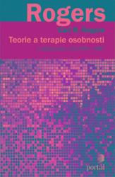 Teoria și terapia personalității și alte lucrări din anii 1942-1987 (2021)