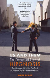 Us and Them: The Authorised Story of Hipgnosis - Mark Blake (2025)