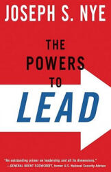 Powers to Lead - Joseph Nye (2010)