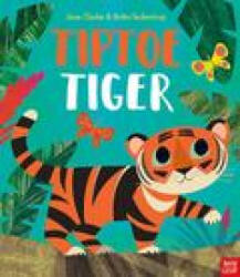 Tiptoe Tiger - Jane Clarke (2022)