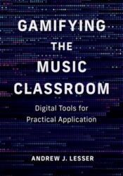 Gamifying the Music Classroom (2024)