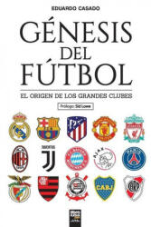 Genesis del futbol - Librofutbol Com (2020)