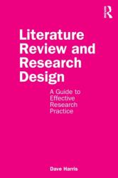 Literature Review and Research Design - Dave Harris (2019)