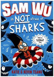 Sam Wu is NOT Afraid of Sharks! - Katie Tsang, Kevin Tsang (2018)