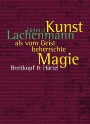 Kunst als vom Geist beherrschte Magie (2021)