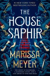 The House Saphir - MEYER MARISSA (ISBN: 9781250320957)