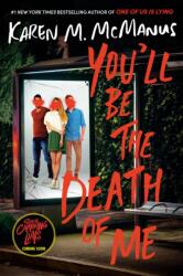 You'll Be the Death of Me - MCMANUS KAREN M (ISBN: 9780593175897)