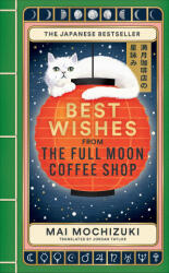 Best Wishes from the Full Moon Coffee Shop - Mai Mochizuki (2026)