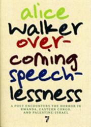 Overcoming Speechlessness (2010)