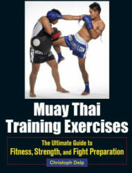 Muay Thai Training Exercises - Christoph Delp (2013)
