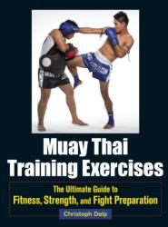 Muay Thai Training Exercises (2013)