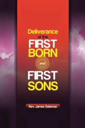 Deliverance of the Firstborn and First Sons (2024)