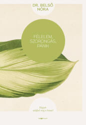 Félelem, szorongás, pánik (2025)