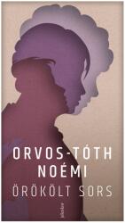 Örökölt sors (ISBN: 9789635185733)
