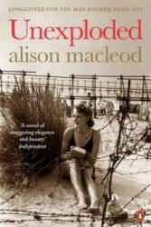 Unexploded - Alison MacLeod (2012)