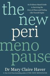 The New Perimenopause - Dr Mary Claire Haver (ISBN: 9781785046308)