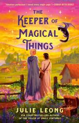 The Keeper of Magical Things - LEONG JULIE (ISBN: 9780593815946)