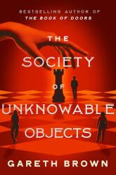 The Society of Unknowable Objects (ISBN: 9780063447936)