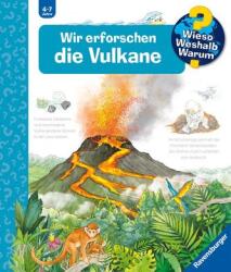 Wieso? Weshalb? Warum? , Band 4: Wir erforschen die Vulkane (ISBN: 9783473600564)
