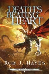 Death's Beating Heart - Rob J Hayes (ISBN: 9781915440068)