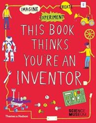 This Book Thinks You're an Inventor (ISBN: 9780500651766)