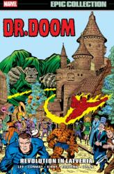 Doctor Doom Epic Collection: Revolution in Latveria - Archie Goodwin, Jack Kirby, John Buscema (ISBN: 9781302968458)