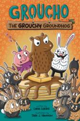 Groucho the Grouchy Groundhog (ISBN: 9781524898397)