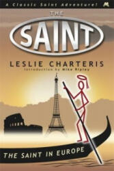 Saint in Europe - Leslie Charteris (ISBN: 9781444766424)