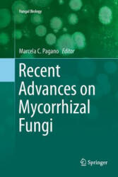 Recent Advances on Mycorrhizal Fungi - MARCELA C. PAGANO (ISBN: 9783319796109)