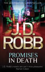 Promises In Death (ISBN: 9780749958992)