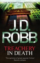 Treachery In Death (ISBN: 9780749959036)