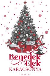 Benedek Elek karácsonya (ISBN: 9789631371383)