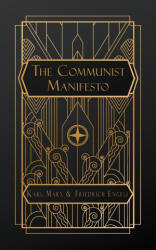 The Communist Manifesto - Friedrich Engels (2024)