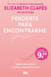 Perderte para encontrarme - Elizabeth Clapés (2025)