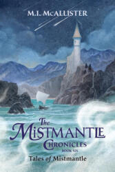 Tales of Mistmantle - Janna Mattia, Joe Hox (2025)