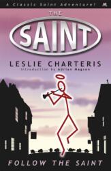 Follow the Saint (2013)
