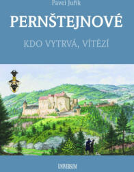 PERNŠTEJNOVÉ | Pavel Juřík (2025)
