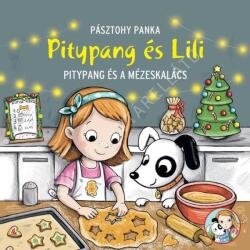 Pitypang és a mézeskalács (ISBN: 9789635879564)
