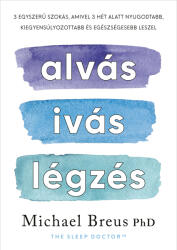 Alvás, ivás, légzés (2025)