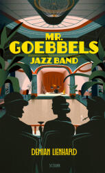 Mr. Goebbels Jazz Band (2025)