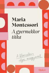 A gyermekkor titka (ISBN: 9789635725182)