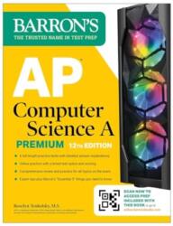 AP Computer Science a Premium, 2025: 6 Practice Tests + Comprehensive Review + Online Practice - Teukolsky, Roselyn (ISBN: 9781506291741)