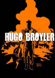 Hugo Broyler - Mike Kennedy, Eduardo Risso (ISBN: 9781942367147)
