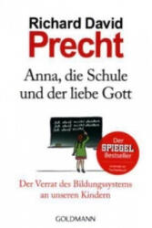 Anna, die Schule und der liebe Gott (ISBN: 9783442156917)
