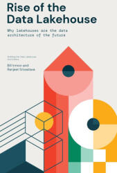 Rise of the Data Lakehouse - Ranjeet Srivastava (ISBN: 9781634627986)