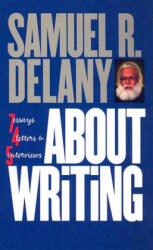 About Writing - Samuel R. Delany (ISBN: 9780819567161)