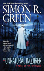 The Unnatural Inquirer. Bilder aus der Anderwelt, englische Ausgabe - Simon R. Green (ISBN: 9780441016679)