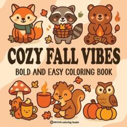 Bold & Easy Cozy Fall Vibes Coloring Book (2025)
